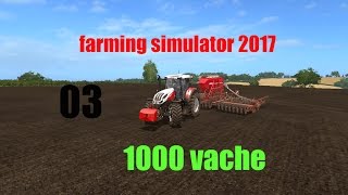 farming simulator 2017saison 2 la ferme des 1000 betes semis [upl. by Rora]