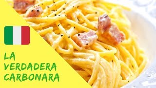 Receta de la VERDADERA Carbonara [upl. by Othella]