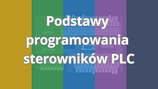 Podstawy programowania sterowników PLC  Wstęp do kursu  ▶strefakursowpl◀ [upl. by Cut278]