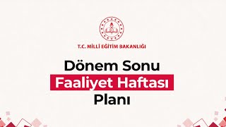 Tüm Okullarda Dönem Sonu Faaliyet Haftası Başlıyor  Resmi Yazı Geldi [upl. by Yzmar]