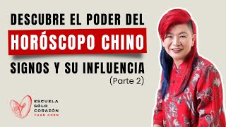 Descubre el Poder del Horóscopo Chino Signos y Su Influencia PARTE 2  Yuan Chen  Feng Shui [upl. by Kampmeier]