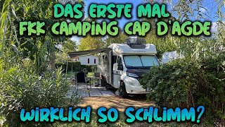 Mit dem Wohnmobil vom Atlantik zum FKK Campingplatz René Oltra Cap d’Agde 2023 wie war das [upl. by Puklich]