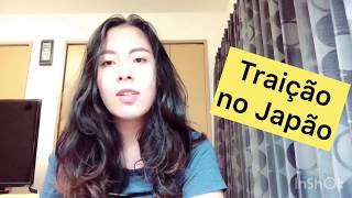 Traição no Japão  Relacionamento extraconjugal [upl. by Ycnaf818]