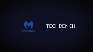 Malwarebytes Techbench [upl. by Noisla371]