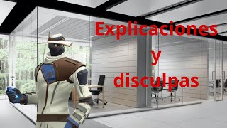 disculpas y explicaciones [upl. by Nohsauq]