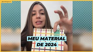 Meu MATERIAL de 2024 [upl. by Novaat]