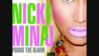 Pound the AlarmNicki Minaj HQ [upl. by Ainet]