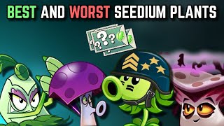 Top 5 BEST and WORST SEEDIUM PLANTS  Plants vs Zombies 2 [upl. by Attenwahs863]