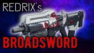 Redrixs BROADSWORD How to Get  Is it Worth It Destiny 2 Forsaken [upl. by Kunkle]