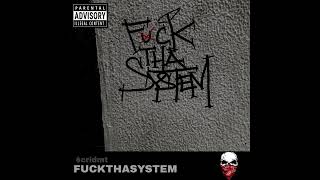 cridmt  FXCKTHESYSTEM prod blakkmafia [upl. by Akemrehs123]