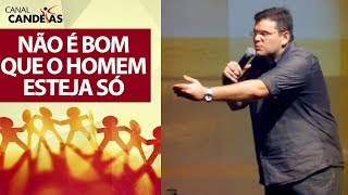 Não estamos sozinhos  Não é bom que o homem esteja só  Hildebrando Cerqueira [upl. by Fadiman]