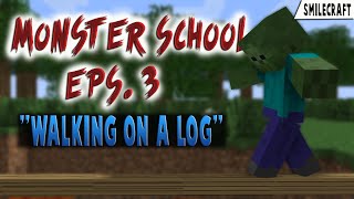 Monster School Walking on a log  Minecraft Animation [upl. by Stauffer]