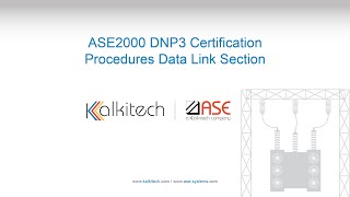 ASE2000 DNP3 Certification Procedures Data Link Section [upl. by Roger]