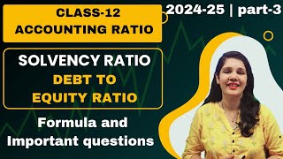 debt to equity ratio  solvency ratio  Accounting ratio class 12 [upl. by Lahcim]