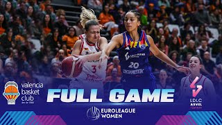 Valencia Basket Club v LDLC ASVEL Feminin  Full Basketball Game  EuroLeague Women 202324 [upl. by Gaston]