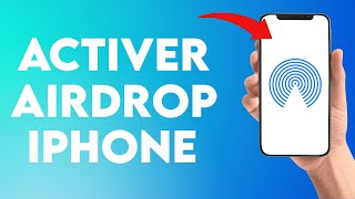 Comment Activer Air Drop Sur iPhone100 Facile et Simple [upl. by Irene44]