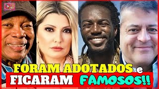 FORAM ADOTADOS E FICARAM FAMOSOS atoresbrasileiros [upl. by Andromada]