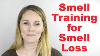 Smell Training to Recover From Smell Loss Anosmia [upl. by Dnomar561]