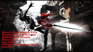 DmC Devil May Cry  Nephilim Difficulty  SSS Rank  Mission 1  Jackpot TrophyAchievement Guide [upl. by Terzas846]