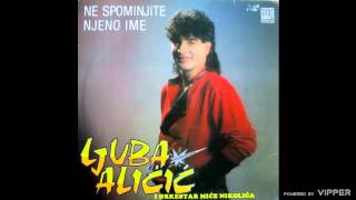 Ljuba Alicic  Pustite me da placem od srece  Audio 1989 [upl. by Glendon597]