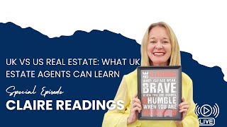 UK vs US Real Estate What UK Estate Agents Can Learn  Interview with Claire Readings [upl. by Suki]