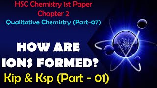 08 HSC Chemistry 1st Paper English Version  Chapter 2  How are Ions Created [upl. by Yelroc]