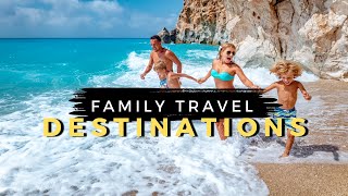 15 Best Family Travel Destinations in 2024  Travel With Kids [upl. by Llerrut115]