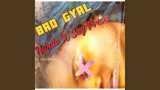 Bad Gyal feat Hunnit [upl. by Lovato]