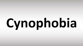 How to Pronounce Cynophobia [upl. by Raney629]