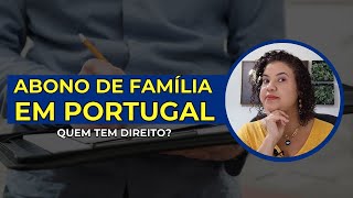 Escalão e Abono de Família em Portugal  Por Edilene Gualberto [upl. by Elazaro]