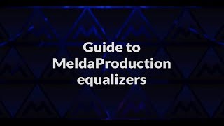 Guide to MeldaProduction Equalizers [upl. by Navets164]