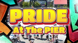 Promo 2024 Pride at the Pier [upl. by Alegre]