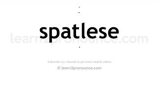 How to pronounce Spatlese  English pronunciation [upl. by Justinn230]