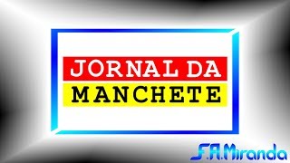 Cronologia de Vinhetas do quotJornal da Manchetequot 1983  1999 ESPECIAL 12K [upl. by Marc]