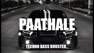 PAATHALE BASS BOOSTED TECHNO REMIX HUSTLER BHAI X MINNYME X VINTHY [upl. by Adhamh]