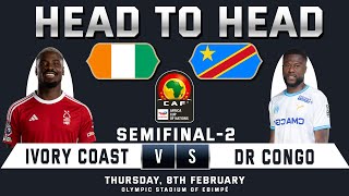 AFCON SEMIFINAL 2  IVORY COAST vs CONGO DR  TOTALENERGIES CAF AFRICA CUP OF NATIONS 2024 [upl. by Acinorahs]