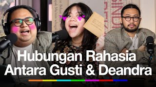 Hubungan Rahasia Antara Gusti dan Deandra PERWAKILANDIPLOMATIK [upl. by Raama]