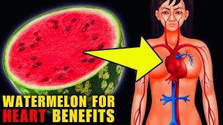 What Are The BENEFITS Of Eating Watermelon  HEART Health [upl. by Areip]