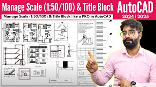 Manage Scale 150100 amp Title Block like a PRO in AutoCAD [upl. by Bunni]