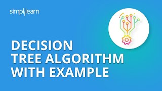 Decision Tree In Machine Learning  Decision Tree Algorithm In Python Machine Learning Simplilearn [upl. by Myers]