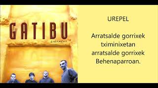 GATIBU  UREPEL Lyric Video [upl. by Chesna]