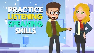 60 Minutes to Practice your English Skills  Improve SPEAKING and LISTENING Skills [upl. by Rovaert]