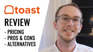 Toast POS Review Pricing Pros and Cons Alternatives [upl. by Nagn755]