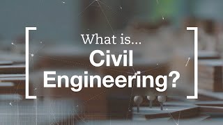 What is Civil Engineering [upl. by Lucille492]