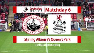 Stirling Albion Vs Queens Park Highlights 150918 [upl. by Ahsilyt307]