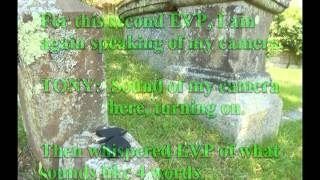 EVP Sleepy Hollow Cemetary  Tarrytown NY 53113 Voice To Voice EVP 35 [upl. by Sikes]