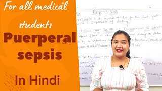 PUERPERAL SEPSIS FOR MEDICAL STUDENTS EXPLANATION IN HINDI [upl. by Yuji]