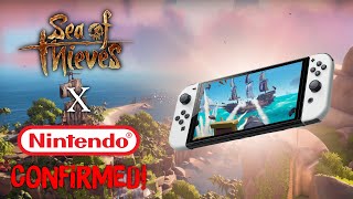 SEA OF THIEVES IS COMING TO NINTENDO SWITCH CONFIRMED [upl. by Yentrok]