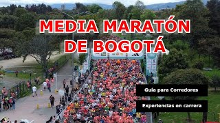 Media Maratón de Bogotá Guía para corredores reflexiones de la versión 2023 [upl. by Ingold499]