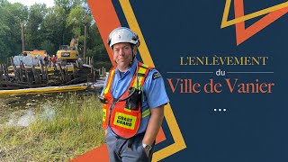 Lenlèvement du Ville de Vanier [upl. by Nica272]